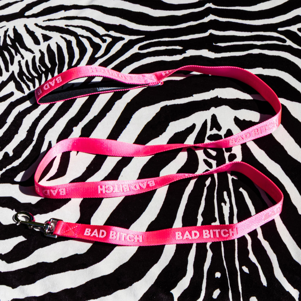 Bad B**** - Dog Leash